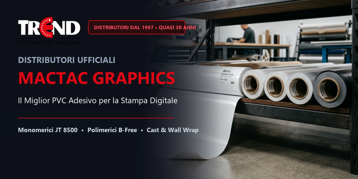 Distributori Ufficiali Mactac dal 1997: Il Miglior PVC Adesivo per la Stampa Digitale